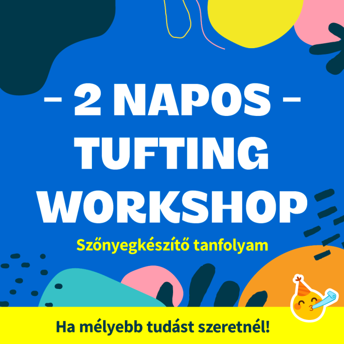 2-napos-tufting-workshop