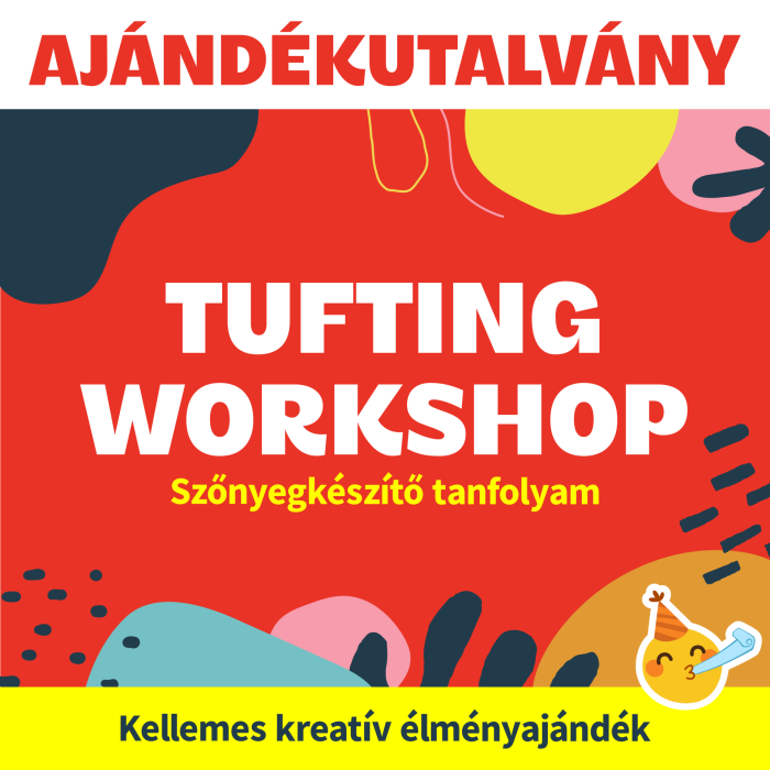 tufting-workshop-ajandekutalvany